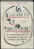 Forside fra bogen Elizabeth er forsvundet 