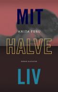 Forside fra bogen Mit halve liv